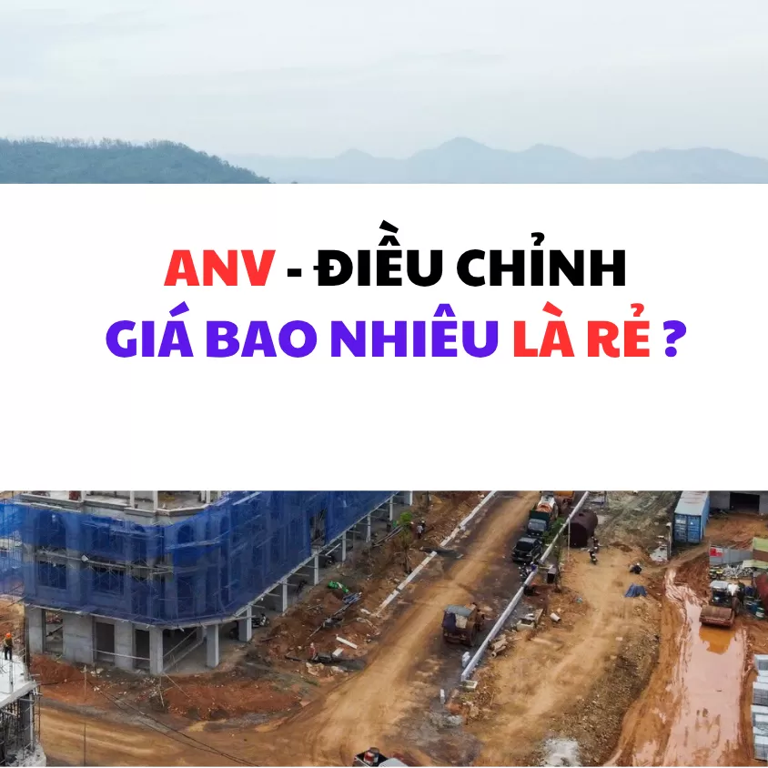 ANV về giá bao nhiêu là rẻ ?